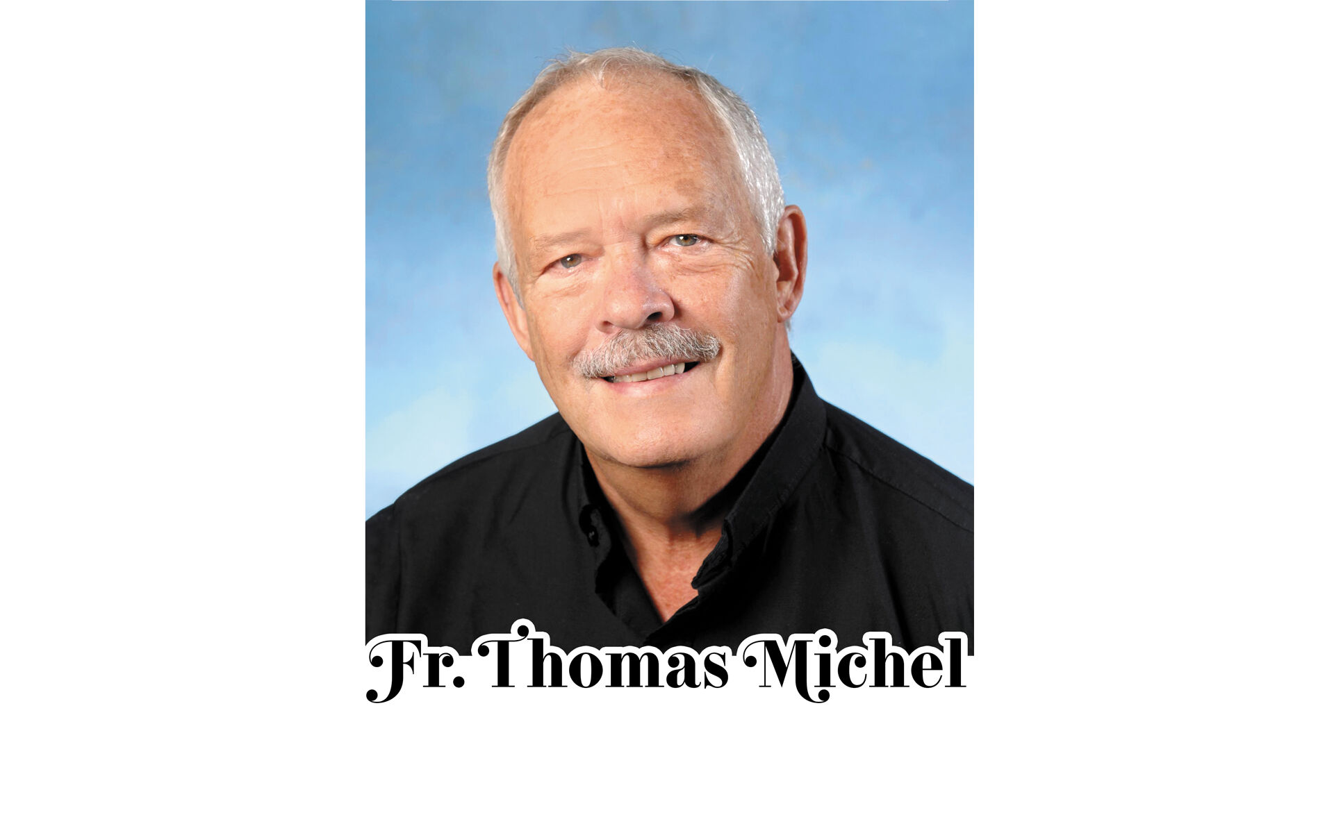 Fr. Thomas Michel